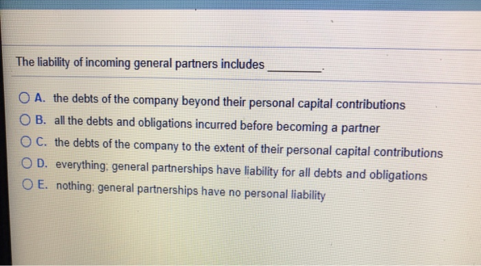 The liability of incoming general partners