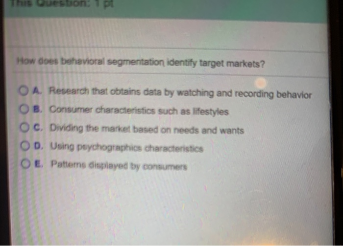 This Question: 1pt How does behavioral