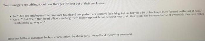 Two managers are talking about how they get the