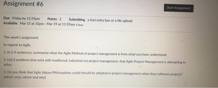 Assignment #6 Start Assignment Due Friday by