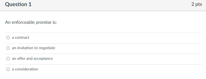 An enforceable promise is: a contract an