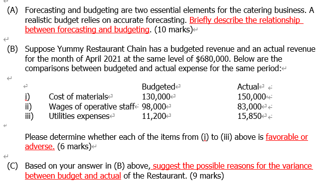 (A) Forecasting and budgeting are two essential