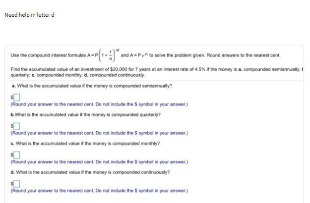 Need help in letter d Use the compound interest