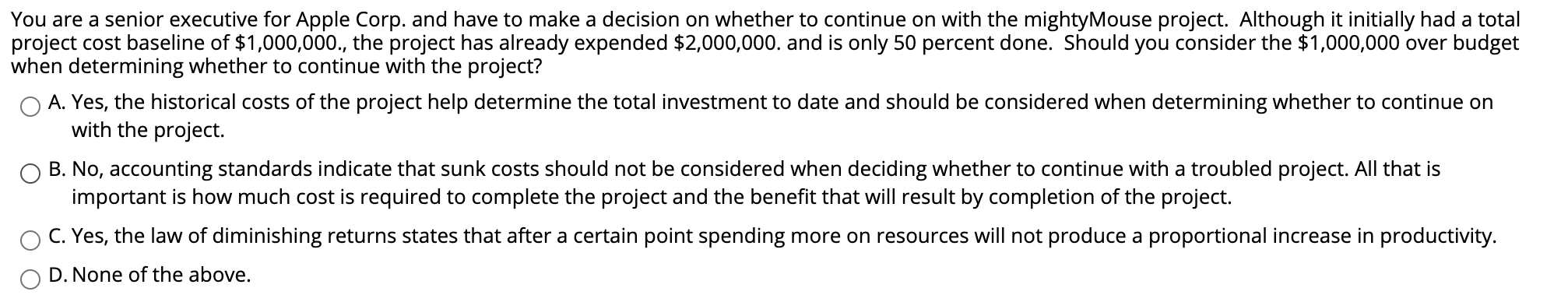 You are a senior executive for Apple Corp. and