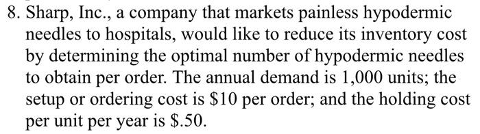 8. Sharp, Inc., a company that markets painless