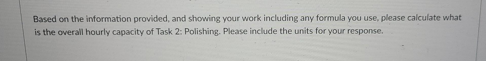 Task 1: Molding, followed by Task 2: Polishing.