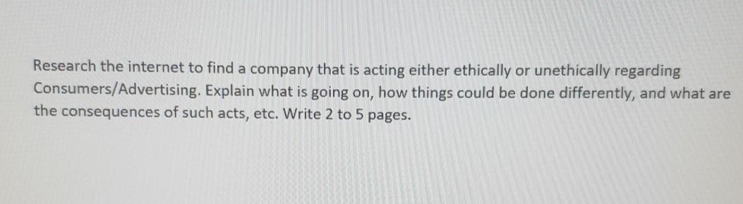 Research the internet to find a company that is