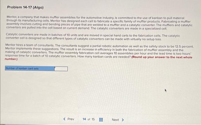 Problem 14-17 (Algo) Meritor, a company that