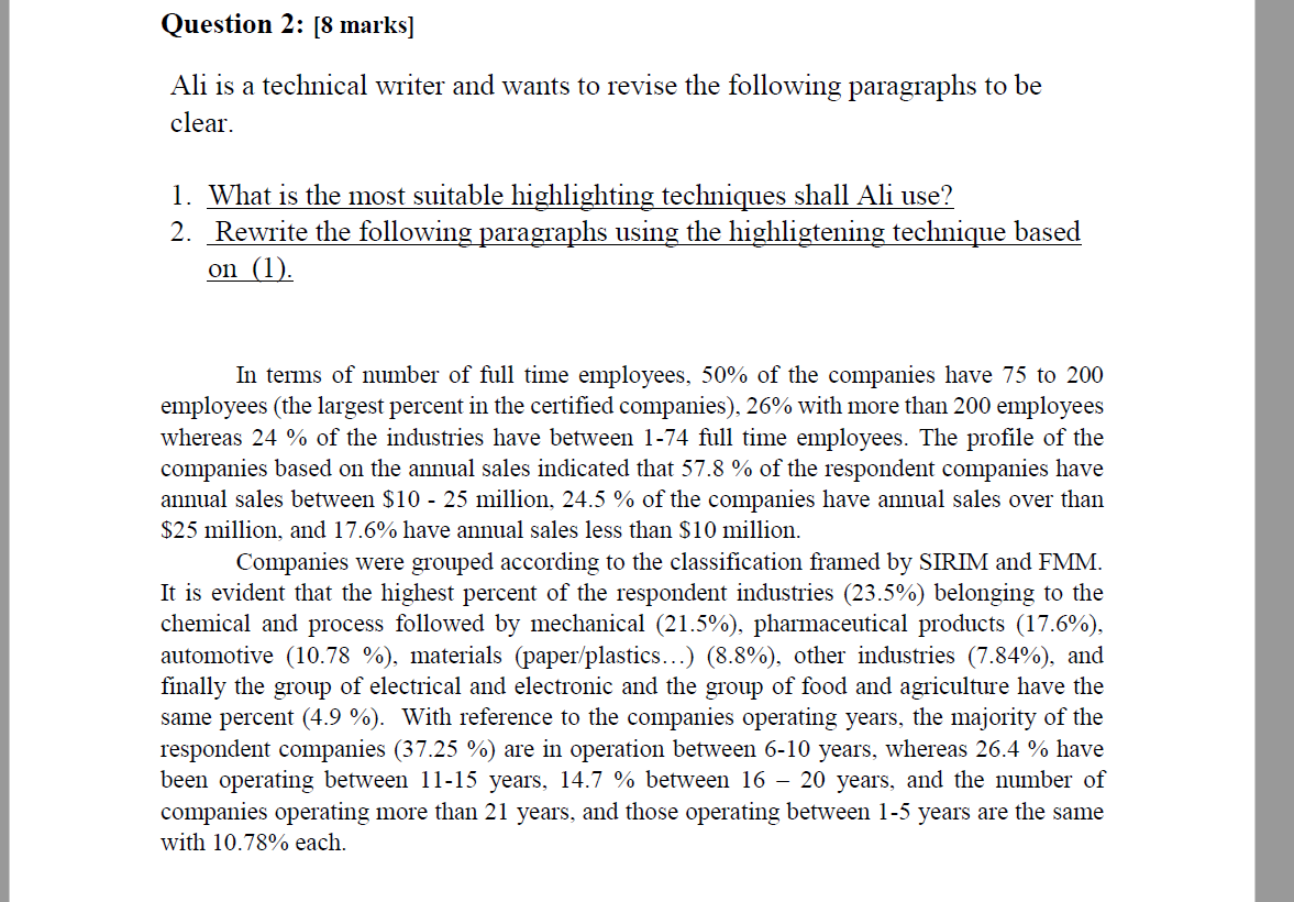 Question 2: (8 marks] Ali is a technical writer