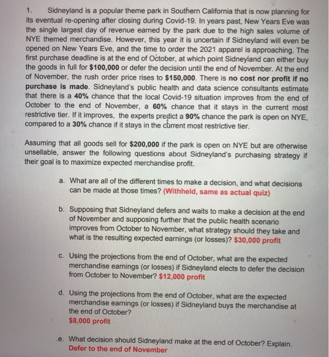 please clarify the steps Please use decision tree