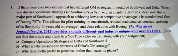 1. If there were ever two airlines that had