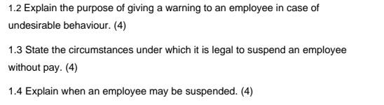 1.2 Explain the purpose of giving a warning to an