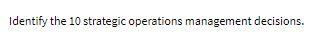 answer must be in 100-200 words Identify the 10
