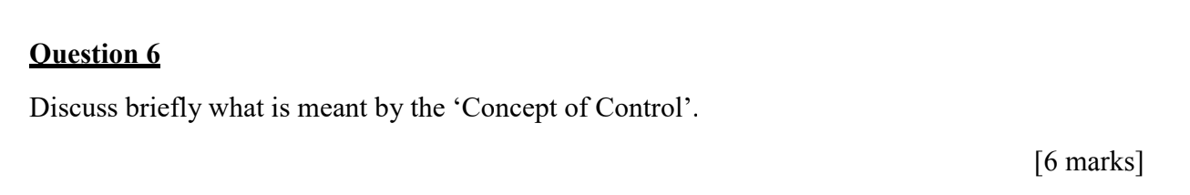 Question 6 Discuss briefly what is meant by the