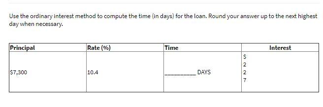 Use the ordinary interest method to compute the