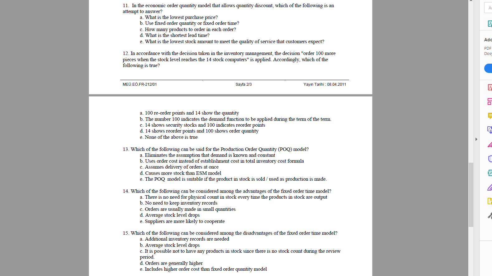 11. In the economic order quantity model that