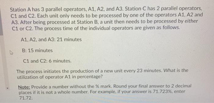 Consider a manufacturing process depicted by the