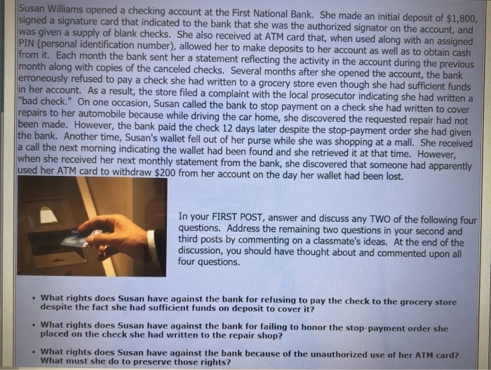 Susan Williams opened a checking account at the