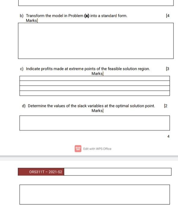 . b) Transform the model in Problem (a) into a