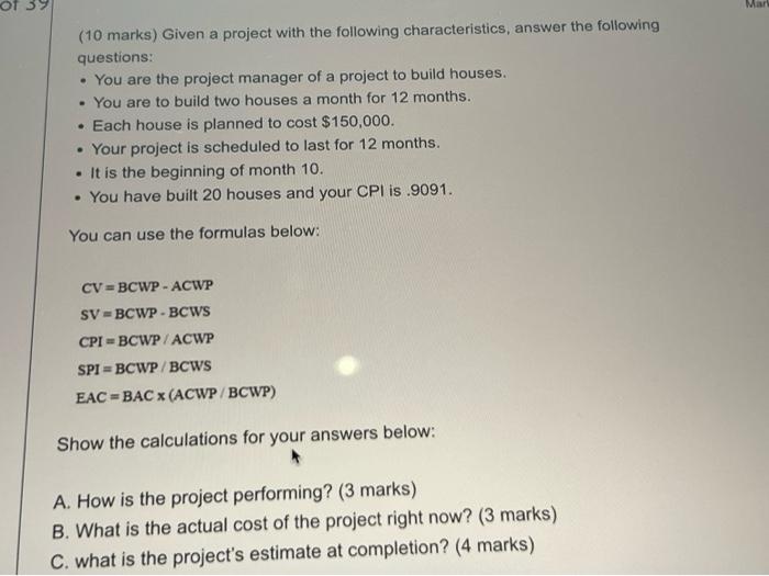 OT 3 Mar (10 marks) Given a project with the