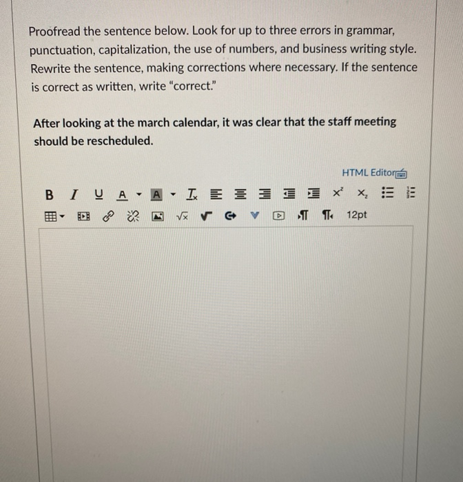 Proofread the sentence below. Look for up to