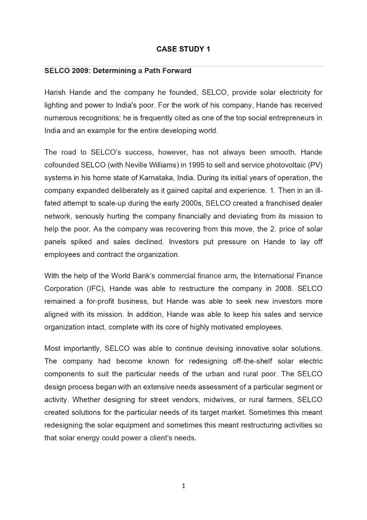 CASE STUDY 1 SELCO 2009: Determining a Path