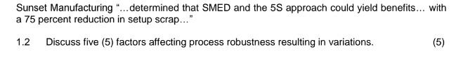 Sunset Manufacturing ...determined that SMED and