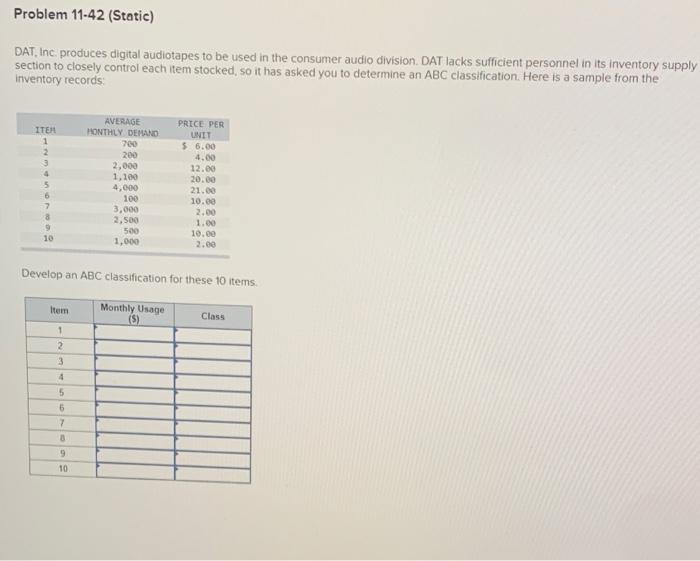 I need help with this Problem 11-42 (Static) DAT,