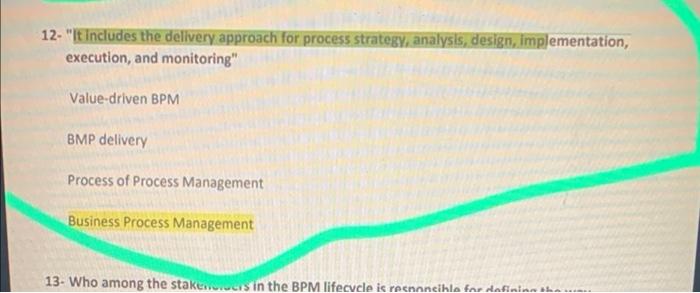 12. "It includes the delivery approach for