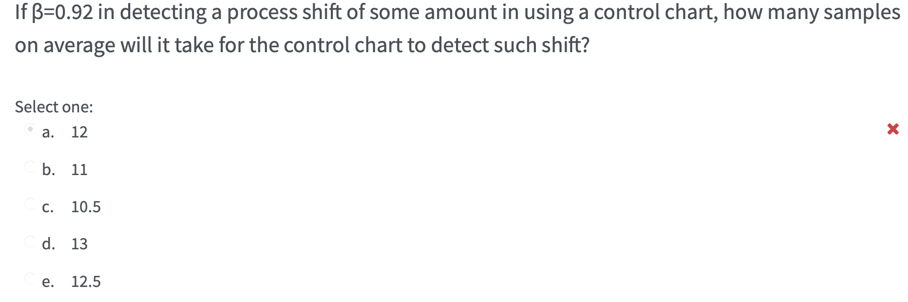 If B=0.92 in detecting a process shift of some