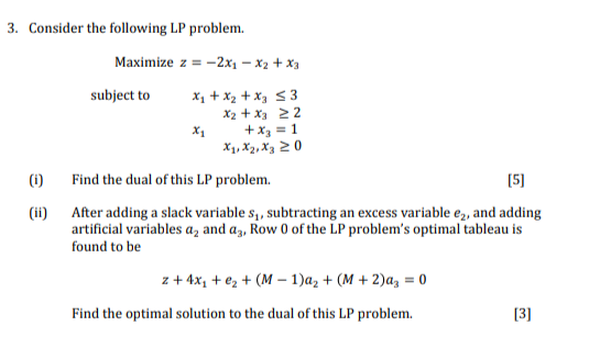 3. Consider the following LP problem. Maximize z