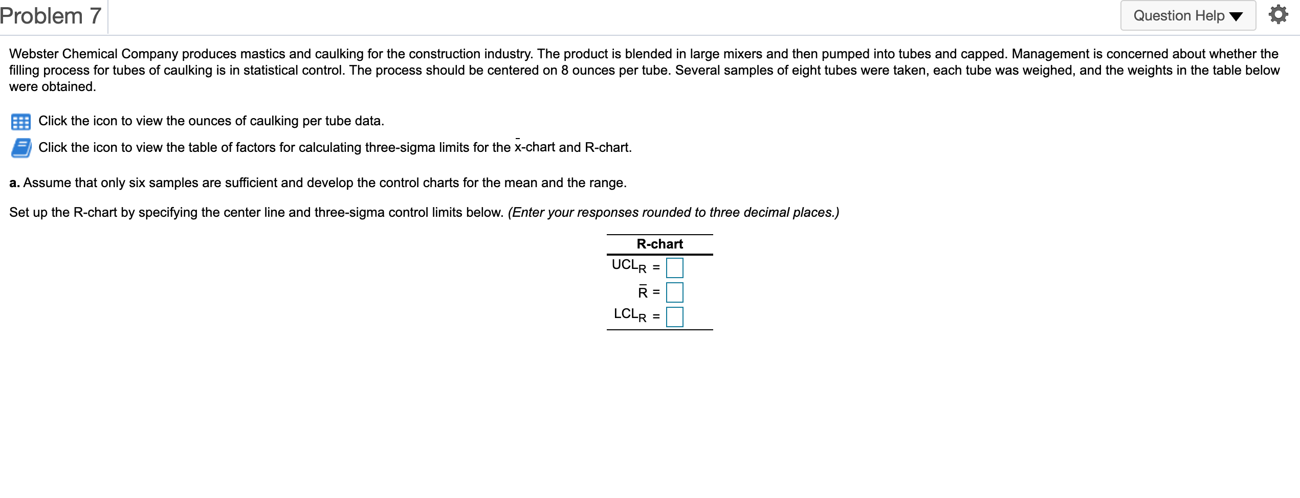 Problem 7 Question Help 0 Webster Chemical