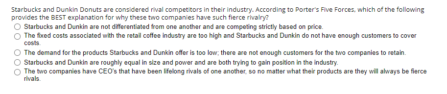 Dunkin Donuts is one of the largest coffee