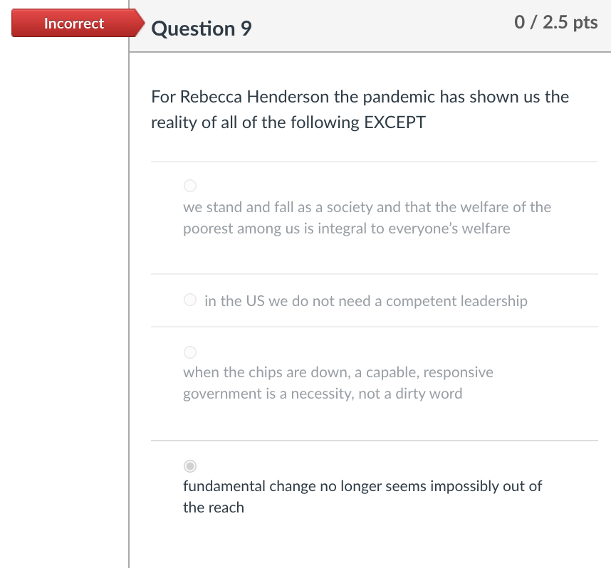 Incorrect Question 9 0 / 2.5 pts For Rebecca