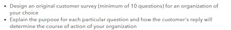 Design an original customer survey (minimum of 10