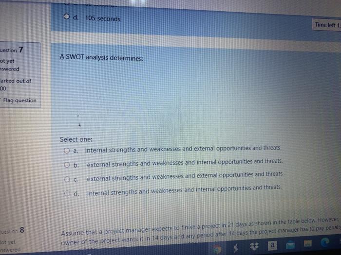 d 105 seconds Time left 1: uestion 7 ot yet