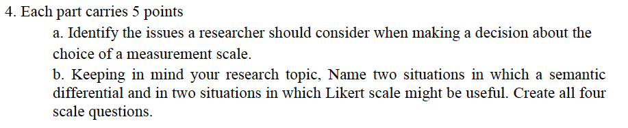4. Each part carries 5 points a. Identify the