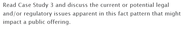 Read Case Study 3 and discuss the current or