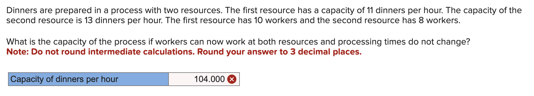 Dinners are prepared in a process with two