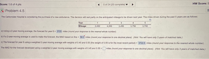 5 of 24 (20 complete HW Score: 6 Score: 1.6 of 4