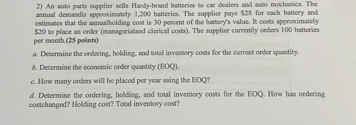 2) An auto parts supplier sells Hardy-brand