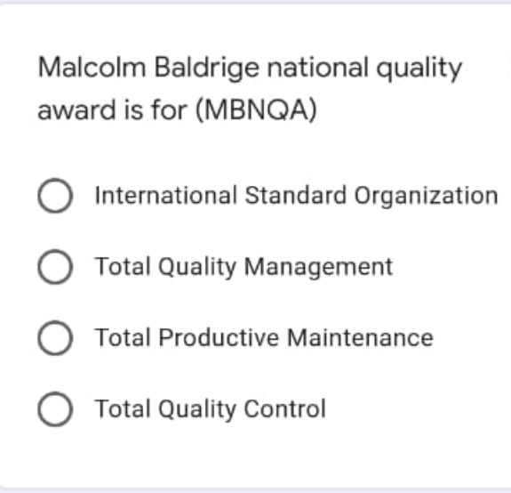 Malcolm Baldrige national quality award is for
