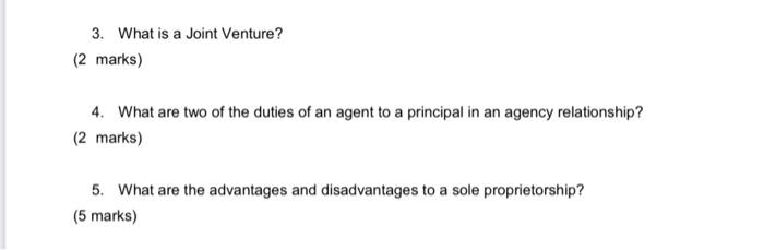 3. What is a Joint Venture? (2 marks) 4. What are