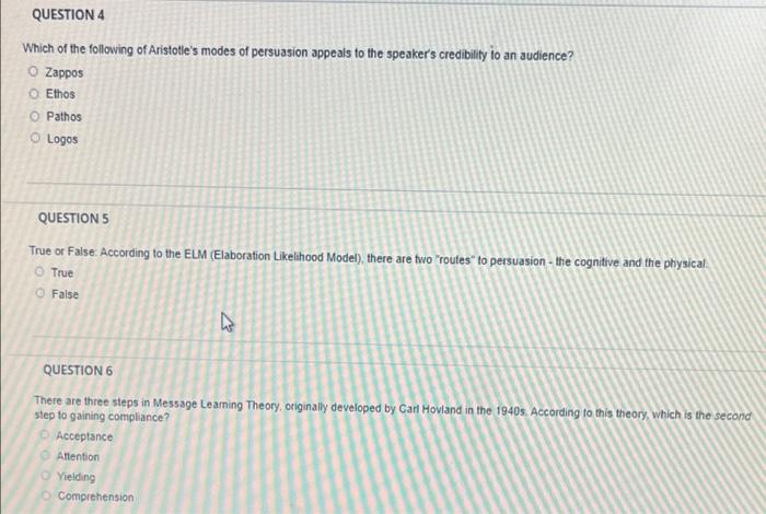 QUESTION 4 Which of the following of Aristotle's