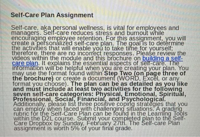 Self-Care Plan Assignment Self-care, aka personal
