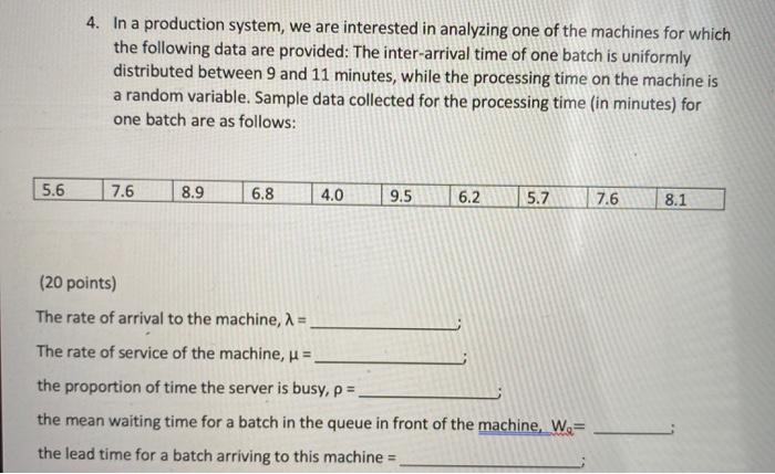 4. In a production system, we are interested in