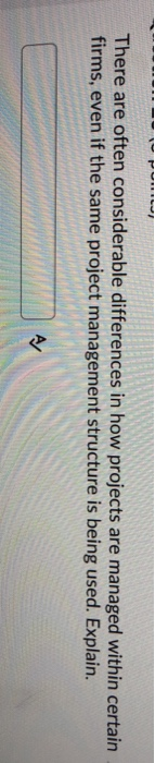 There are often considerable differences in how