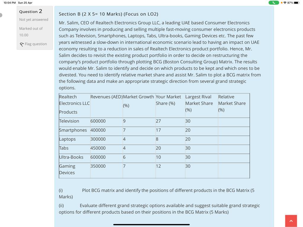 please answer both 10:04 PM Sun 25 Apr .87%