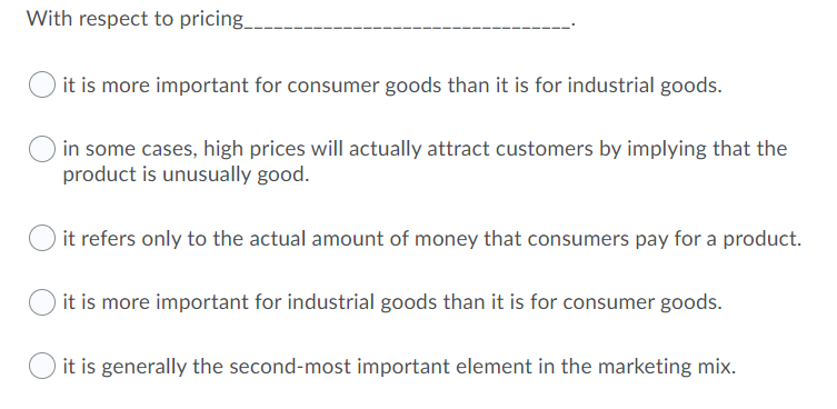 With respect to pricing.. it is more important
