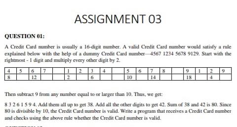 ASSIGNMENT 03 QUESTION 01: A Credit Card number